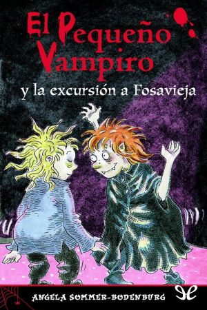 [Der kleine Vampir 14] • El pequeño vampiro y la excursión a Fosavieja